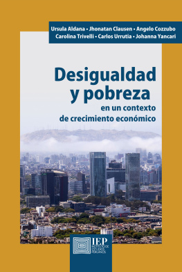 Ursula Aldana - Desigualdad y pobreza en un contexto de crecimiento económico