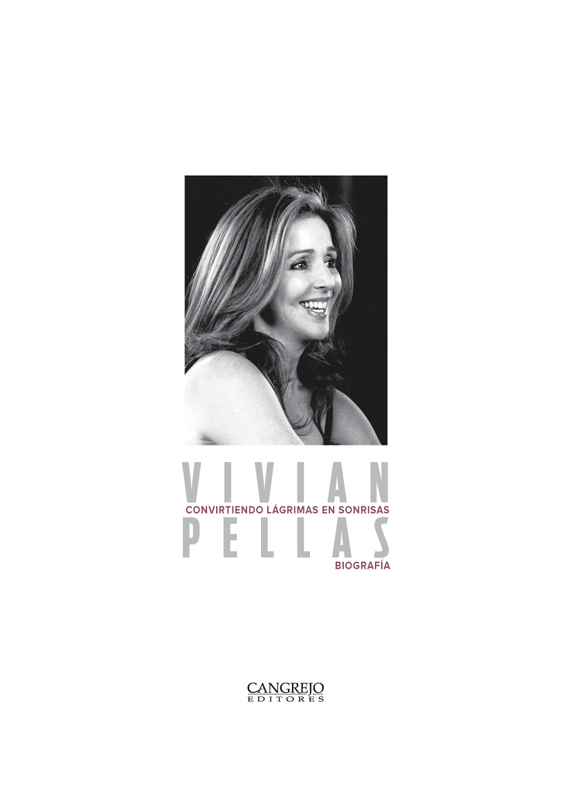Pellas Vivian Vivian Pellas convirtiendo lágrimas en sonrisas Vivian - photo 3