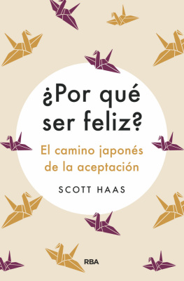Scott Haas ¿Por qué ser feliz?
