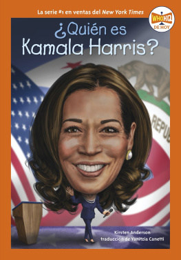 Kirsten Anderson - ¿Quién es Kamala Harris?