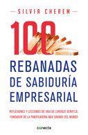 Silvia Cherem - 100 rebanadas de sabiduría empresarial