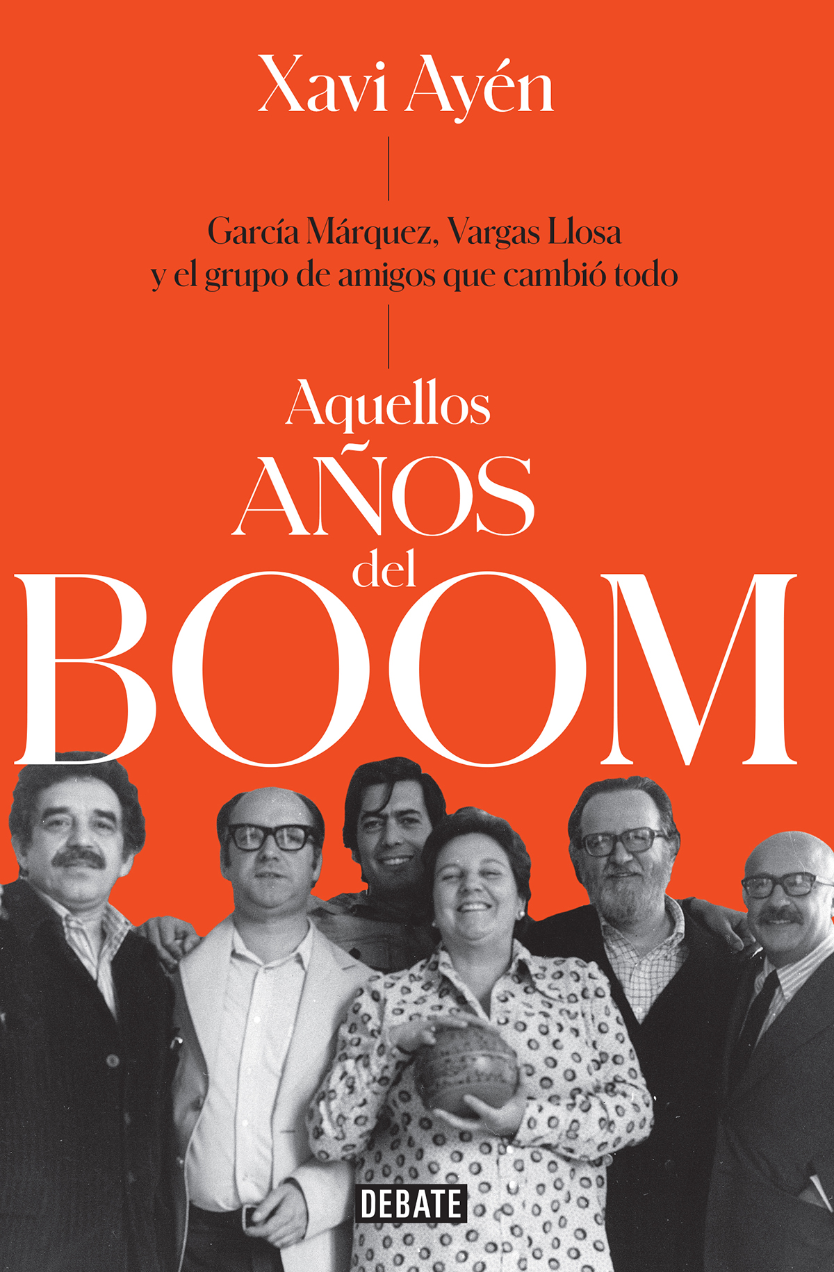 Aquellos años del boom García Márquez Vargas Llosa y el grupo de amigos que lo cambiaron todo - image 1