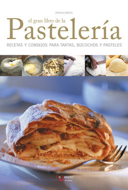 Catullo Usuelli - El gran libro de la pastelería