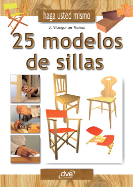 Joaquim Vilargunter Muñoz Haga usted mismo 25 modelos de sillas