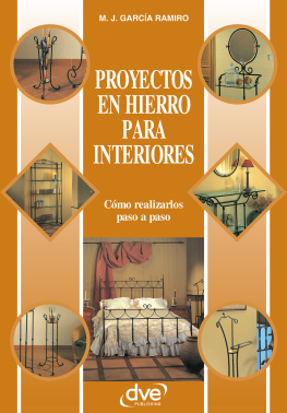 Manuel J. García Ramiro Proyectos en hierro para interiores