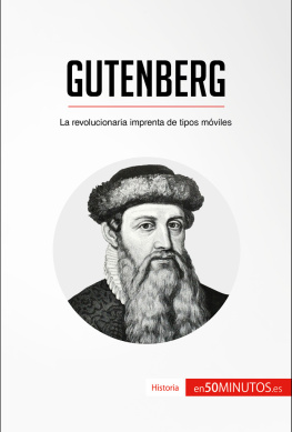 50Minutos Gutenberg: La revolucionaria imprenta de tipos móviles