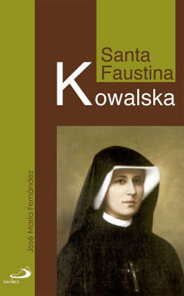 José María Fernández Lucio - Santa Faustina Kowalska