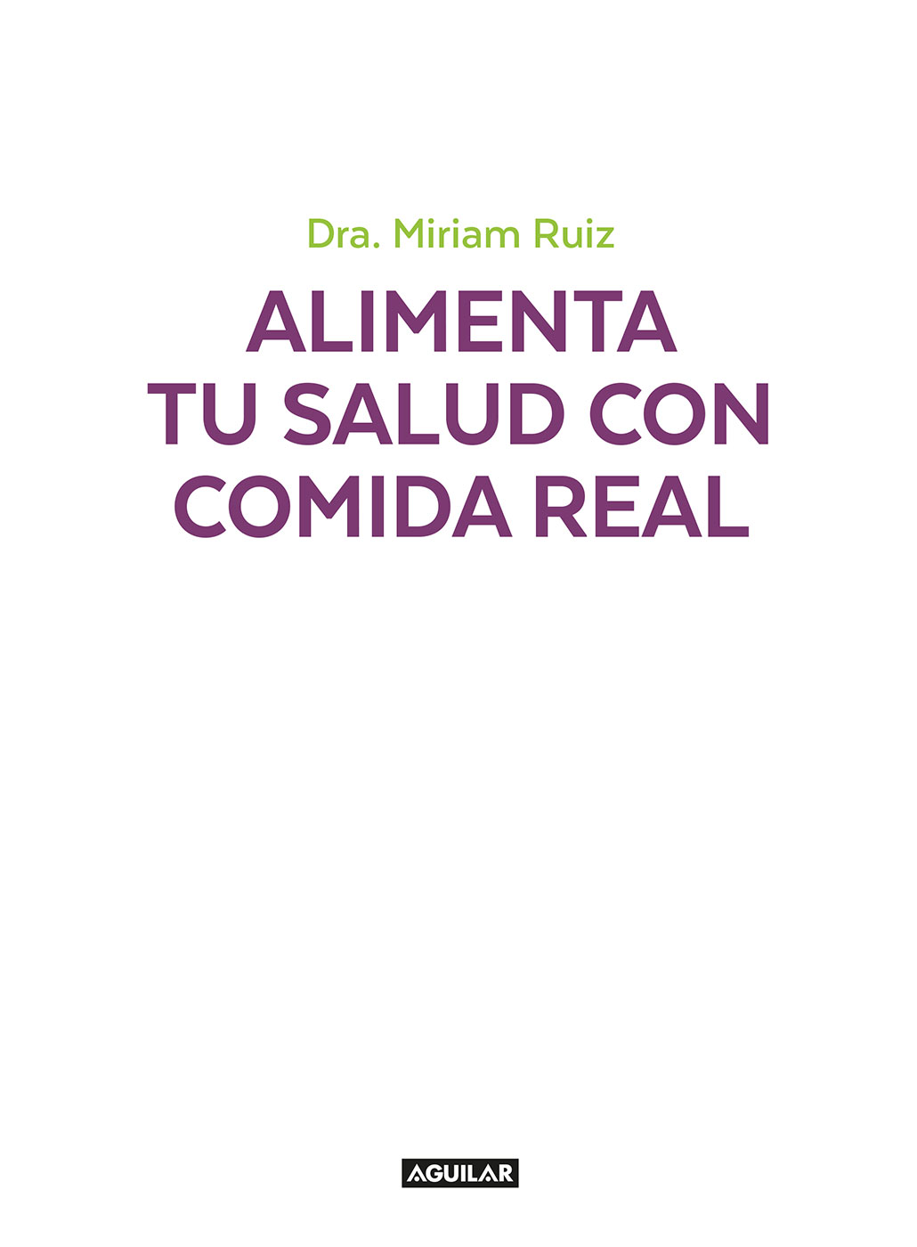 Miriam Ruiz es médico especialista en Medicina Interna dietista-nutricionista - photo 1