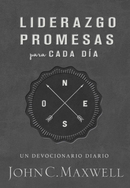 John C. Maxwell Liderazgo, promesas para cada día: Un devocionario diario