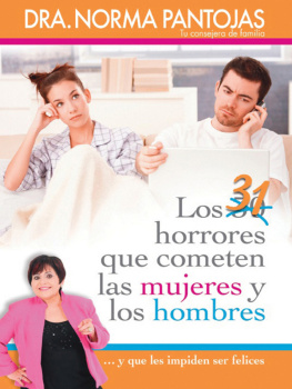Norma Pantojas - 31 horrores que cometen las mujeres y los hombres: ...y que les impiden ser felices
