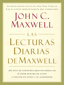 John C. Maxwell Las lecturas diarias de Maxwell