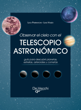 Luca Parravicini - Observar el cielo con el telescopio astronómico
