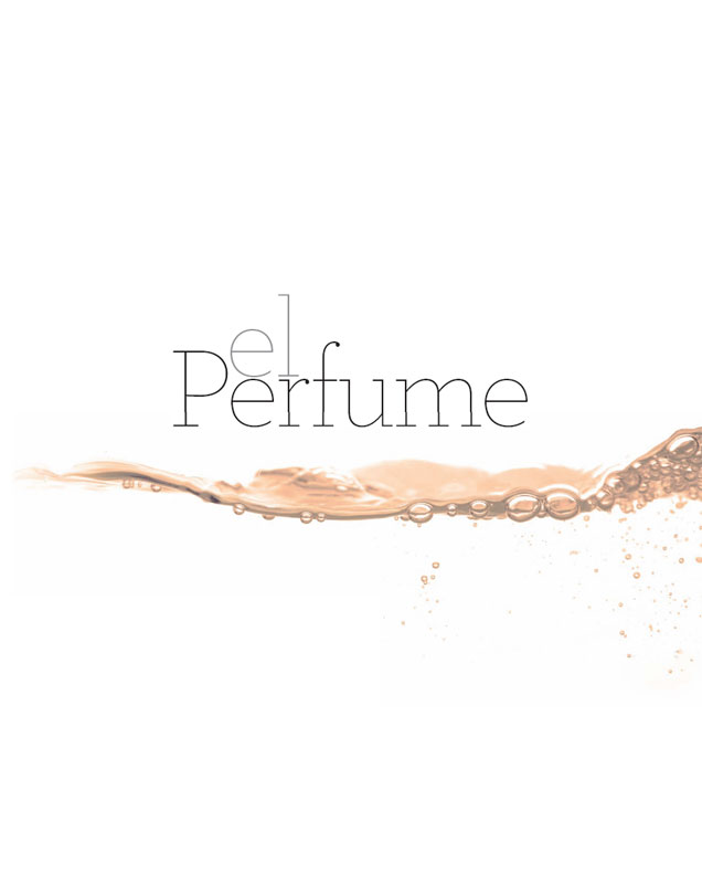 El perfume Proyecto y realización Parramón Paidotribo Dirección editorial - photo 1