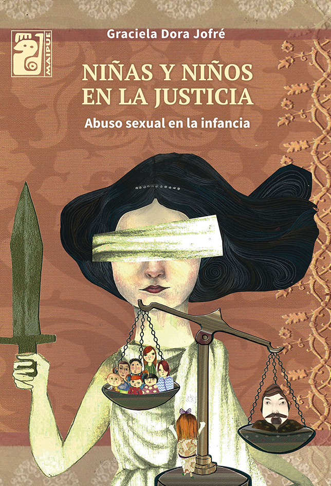 Niñas y niños en la Justicia Abuso sexual en la infancia Graciela Dora - photo 2