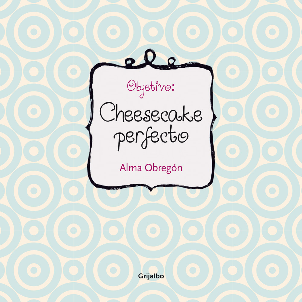 Objetivo Cheesecake perfecto - image 1