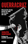 Violeta Santiago - Guerracruz: Rinconcito donde hacen su nido las hordas del mal