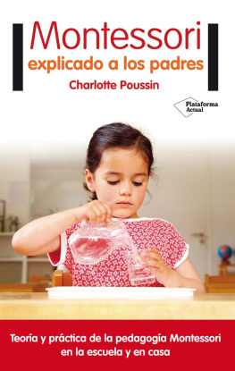Charlotte Poussin - Montessori explicado a los padres
