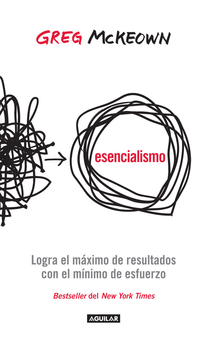 Esencialismo Título original Essentialism The Disciplined Pursuit of Less - photo 1