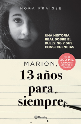 Nora Fraisse - Marion, 13 años para siempre