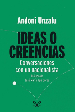 Andoni Unzalu - Ideas o creencias