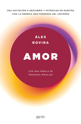 Álex Rovira - Amor: Con una fábula de Francesc Miralles