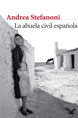 Andrea Stefanoni La abuela civil española