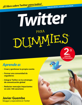 Javier Guembe - Twitter para Dummies--2ª ed.: 2ª Edición actualizada