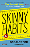 Bob Harper Skinny habits: Los 6 secretos de las personas delgadas