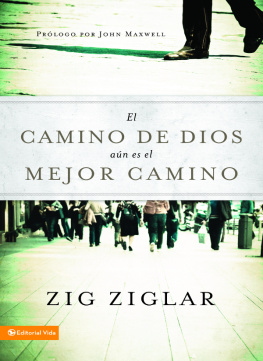 Zig Ziglar El camino de Dios aún es el mejor camino