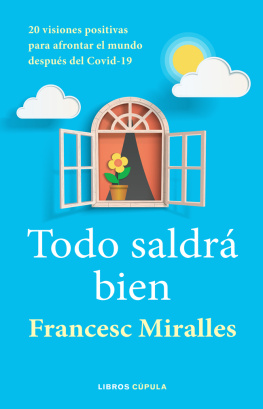 Francesc Miralles - Todo saldrá bien