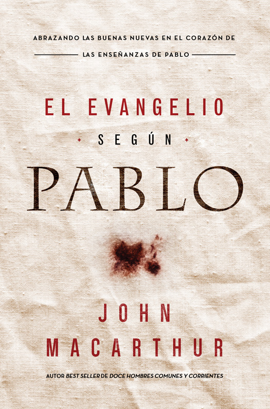 ELOGIOS PARA EL EVANGELIO SEGÚN PABLO Hace veinte años el doctor John - photo 1