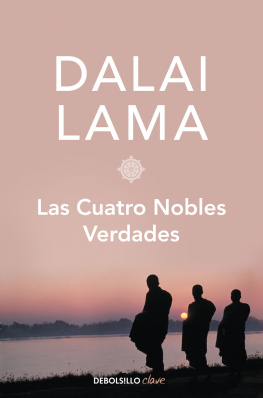 Dalai Lama Las cuatro nobles verdades