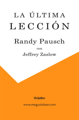 Randy Pausch - La última lección