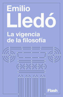Emilio Lledó - La vigencia de la filosofía