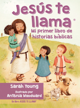 Sarah Young Jesús te llama: Mi primer libro de historias bíblicas