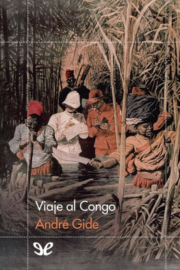 André Gide - Viaje al Congo