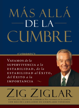 Zig Ziglar - Más allá de la cumbre