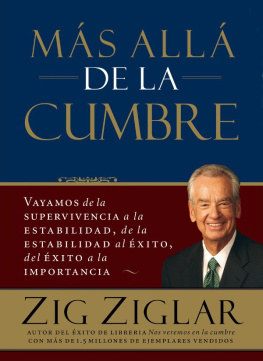 Zig Ziglar Más allá de la cumbre