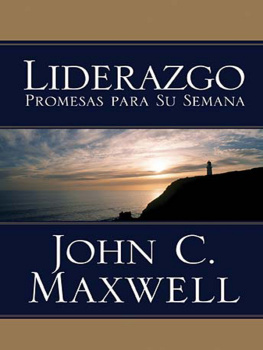 John C. Maxwell Liderazgo promesas para su semana