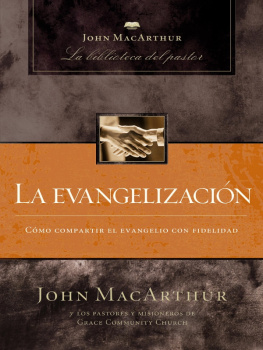 John F. MacArthur La evangelización