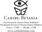 Caribe-Betania Editores es un sello de Editorial Caribe Inc 2005 Editorial - photo 1