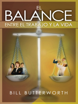 Bill Butterworth El balance entre el trabajo y la vida