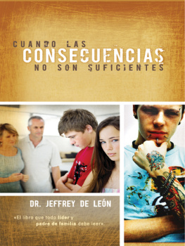 Jeffrey D. De León Cuando las consecuencias no son suficientes