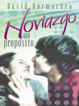 David Hormachea - Noviazgo con propósito