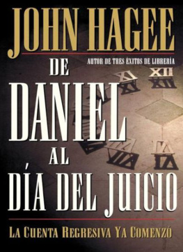John Hagee - De Daniel al día del Juicio
