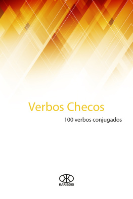 Editorial Karibdis - Verbos checos: 100 verbos conjugados