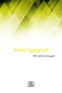 Editorial Karibdis - Verbi spagnoli: 100 verbi coniugati