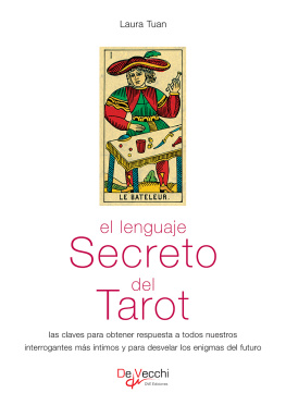 Laura Tuan El Lenguaje Secreto del Tarot