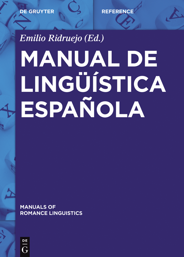 Manual de lingüística española MRL 14 Manuals of Romance Linguistics - photo 1