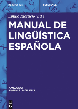 Emilio Ridruejo (editor) - Manual de lingüística española